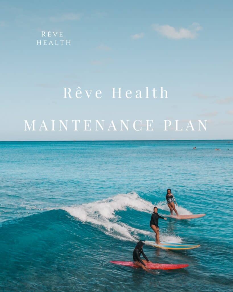 Rêve Health Maintenance Plan